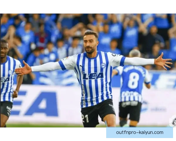 阿拉维斯近期比赛节奏分析，表现稳健值得关注